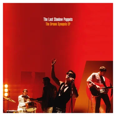 The Dream Synopsis by The Last Shadow Puppets - album cover