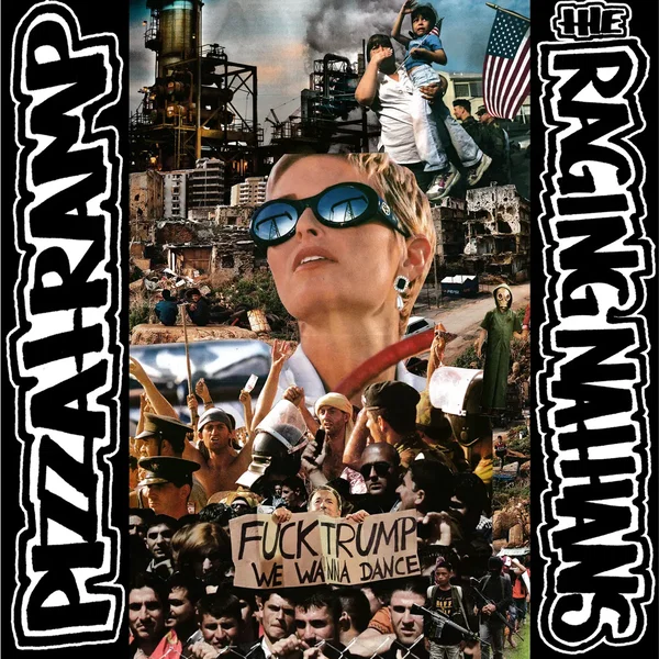 The Raging Nathans / Pizzatramp