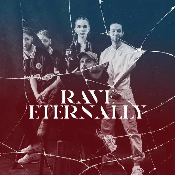 Rave Eternally