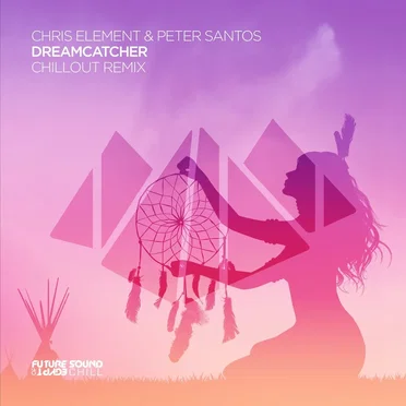 Dreamcatcher (Chillout Remix)
