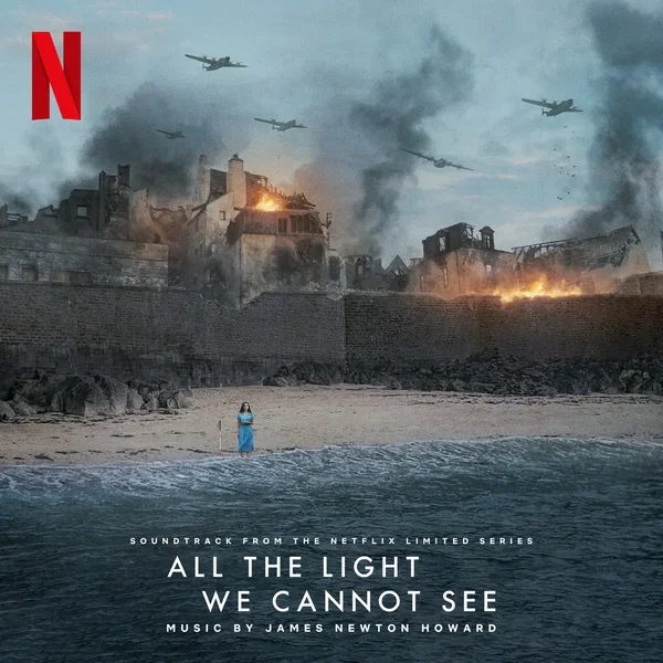All the Light We Cannot See: Soundtrack from the Netflix Limited Series