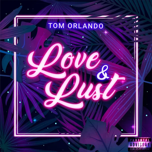 Love & Lust