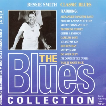 The Blues Collection: Bessie Smith, Classic Blues