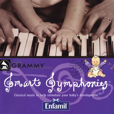 Smart Symphonies: Classical Music to Stimulate Your Baby's Development by Various Artists - album cover