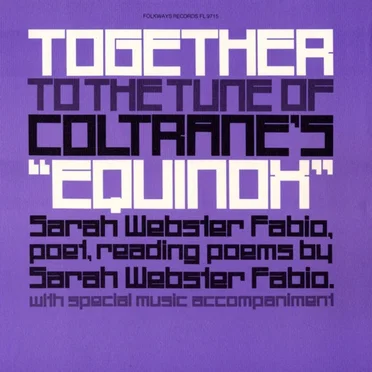 Together to the Tune of Coltrane's Equinox
