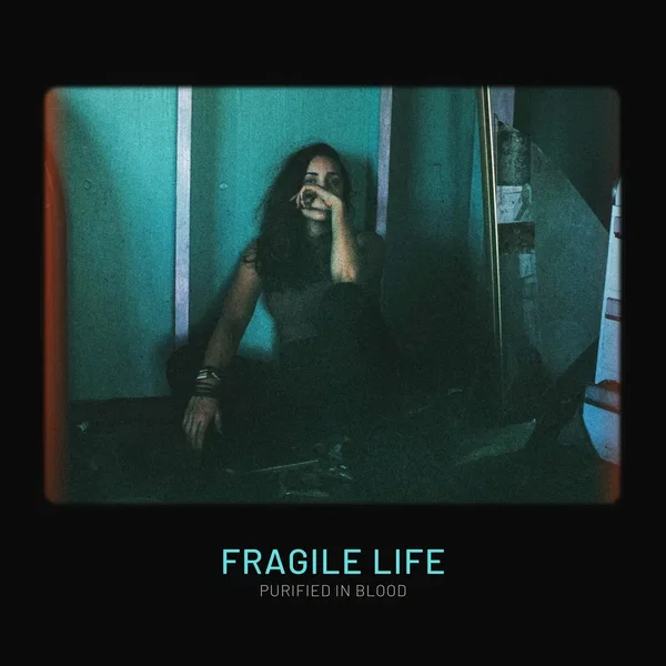 Fragile Life