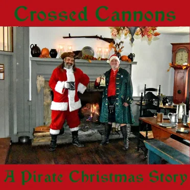A Pirate Christmas Story by Crossed Cannons - album cover