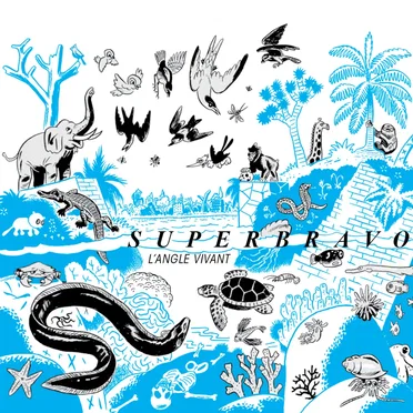 L’Angle vivant by SuperBravo - album cover