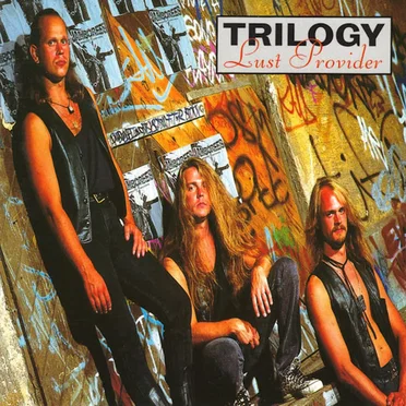 Lust Provider by Trilogy - album cover