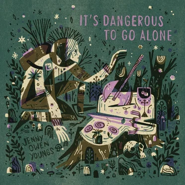 It’s Dangerous to Go Alone
