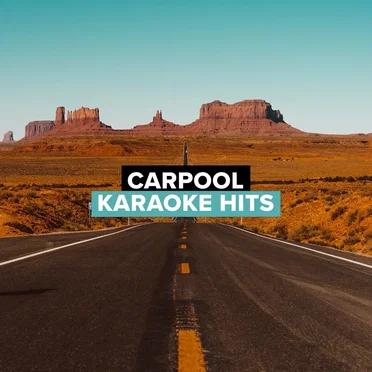 Carpool Karaoke Hits by Various Artists - album cover