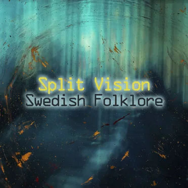 Swedish Folklore by Split Vision - album cover