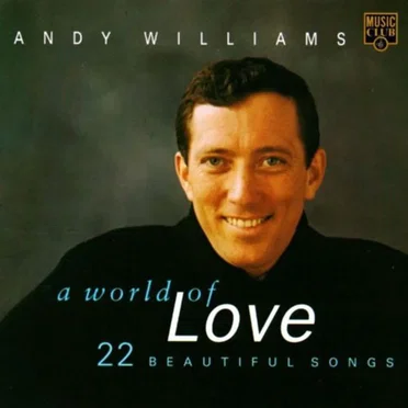 A World of Love: 22 Beautiful Songs