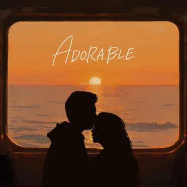 ADORABLE