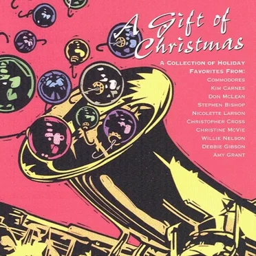 A Gift of Christmas by Various Artists - album cover