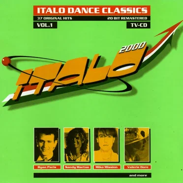Italo 2000: Italo Dance Classics Vol. 1 by Various Artists - album cover