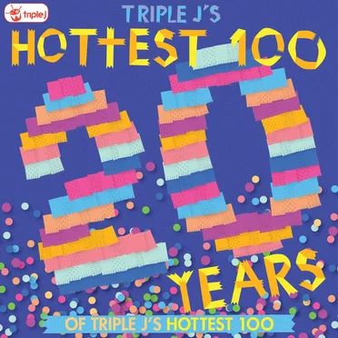 Triple J: Hottest 100, 20 Years of Triple J’s Hottest 100 by Various Artists - album cover