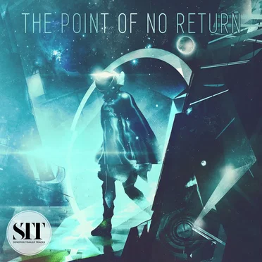 The Point of No Return