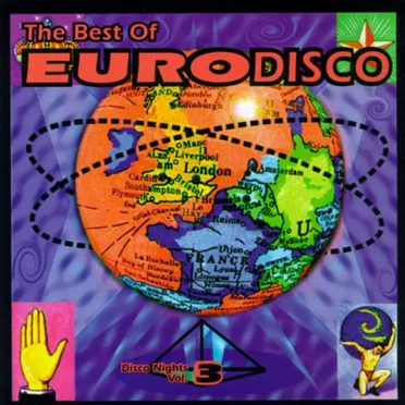 Disco Nights, Volume 3: The Best of EuroDisco by Various Artists - album cover