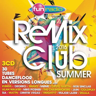 Fun Radio: Remix Club: Summer 2016 by Various Artists - album cover