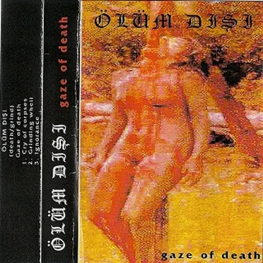 Gaze of Death by Ölüm Dışı - album cover