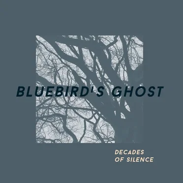 Bluebird’s Ghost
