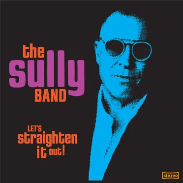Let's Straighten It Out by The Sully Band - album cover