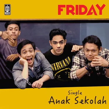 Anak Sekolah by FRIDAY - album cover