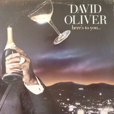Here's To You by David Oliver - album cover