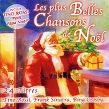 Les Plus Belles Chansons De Noël by Various Artists - album cover