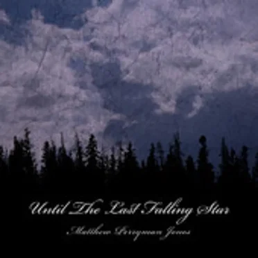 Until The Last Falling Star