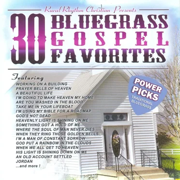 30 Bluegrass Gospel Favorites Power Picks: Vintage Collection by Various Artists - album cover