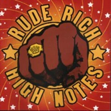 Rude Rich and the High Notes