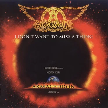 I Don’t Want to Miss a Thing