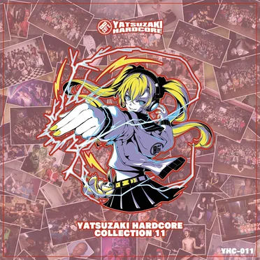 YATSUZAKI HARDCORE COLLECTION 11 by Various Artists - album cover