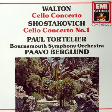 Walton: Cello Concerto / Shostakovich: Cello Concerto no. 1