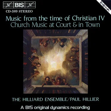Music from the time of Christian IV – Church Music at Court & in Town