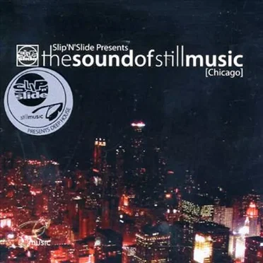 The Sound of Still Music (Chicago) by Various Artists - album cover