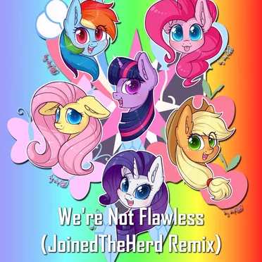 We're Not Flawless (JTH remix)