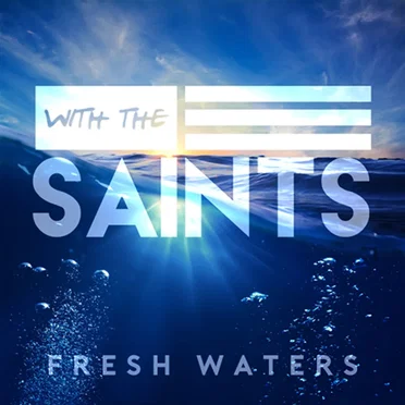 Fresh Waters