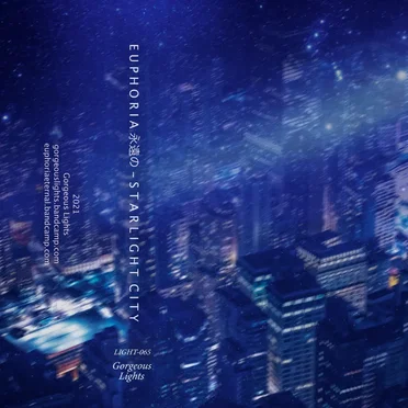 STARLIGHT CITY by E U P H O R I A 永遠の - album cover