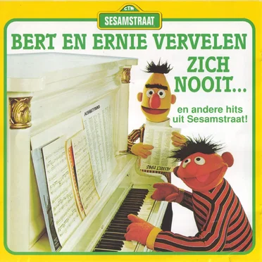 Bert en Ernie vervelen zich nooit by Various Artists - album cover