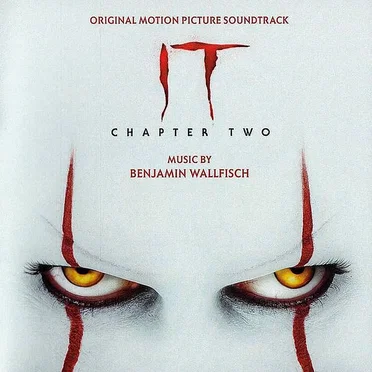 IT Chapter Two (Original Motion Picture Soundtrack)