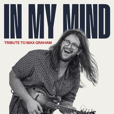 In My Mind: Tribute to Max Graham by Various Artists - album cover
