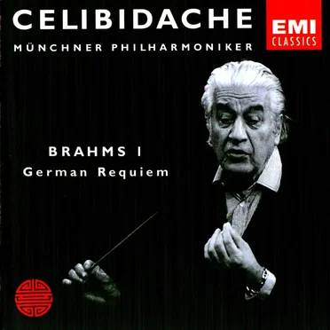 Brahms I / German Requiem