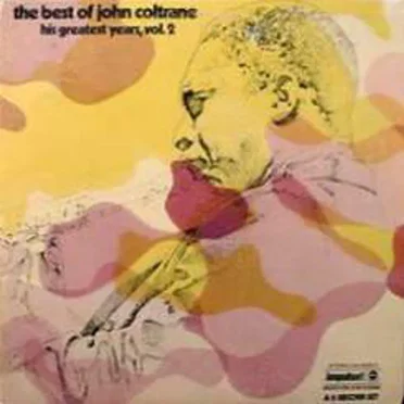 The Best of John Coltrane: His Greatest Years, Vol. 2