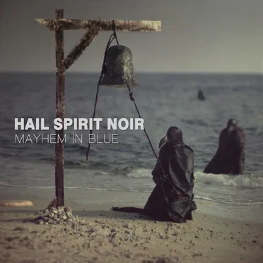 Mayhem in Blue by Hail Spirit Noir - album cover