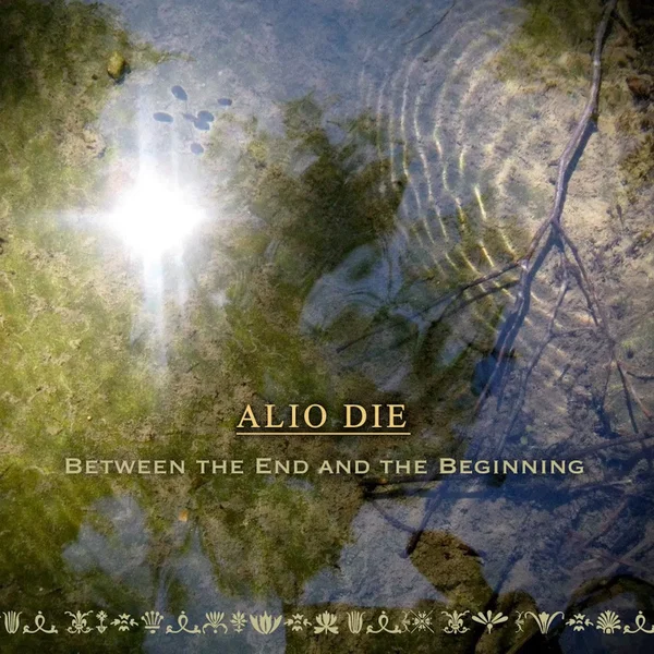 Between the End and the Beginning