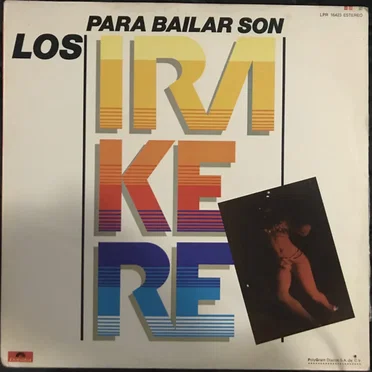 Para bailar son los Irakere