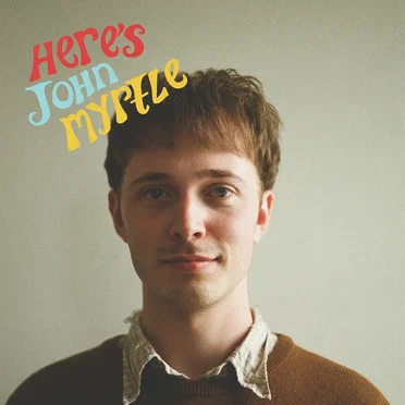 Here’s John Myrtle